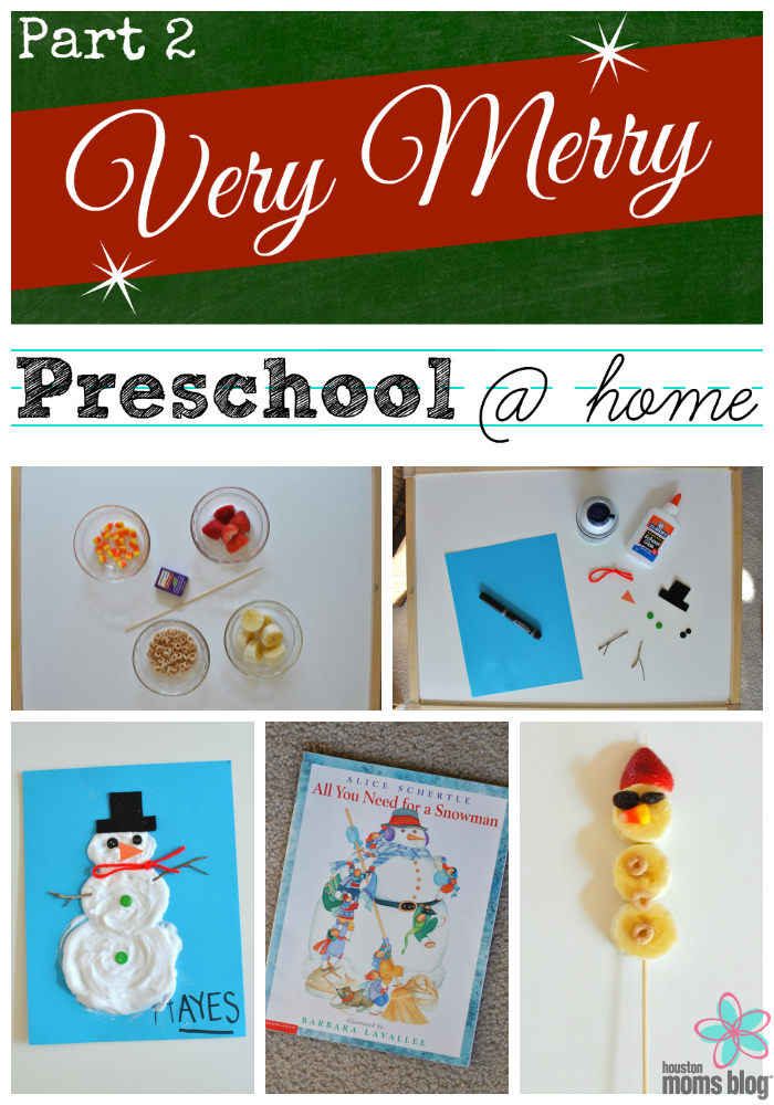 Very Merry Preschool at Home Part 2