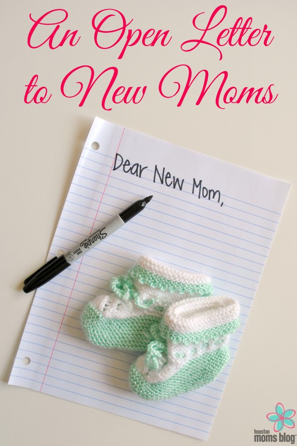 An Open Letter to New Moms