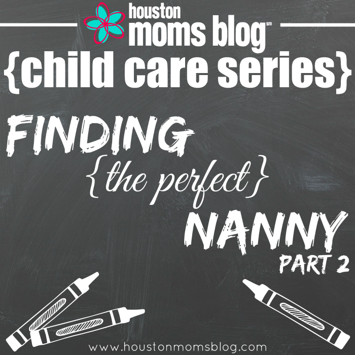 Finding the Perfect Nanny Part 2