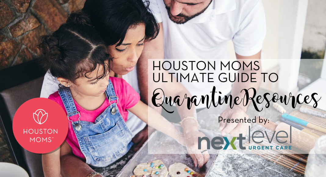 Houston Moms "Houston Moms Ultimate Guide to Quarantine Resources" #houstonmoms #houstonmomsblog #momsaroundhouston