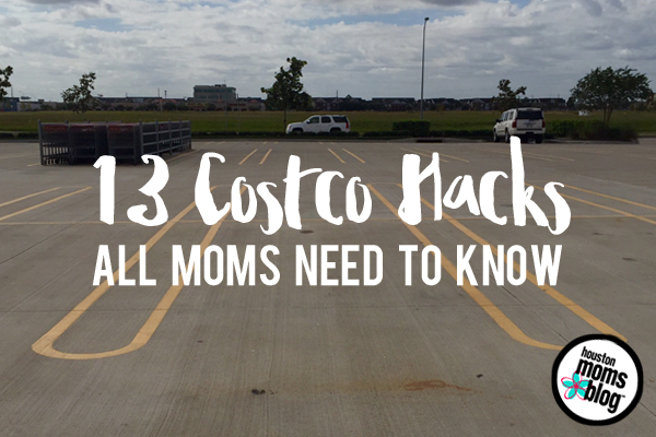 13 Costco Hacks All Moms Need to Know | Houston Moms Blog