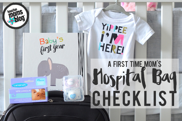 A First-Time Mom's Hospital Bag Checklist | Houston Moms Blog