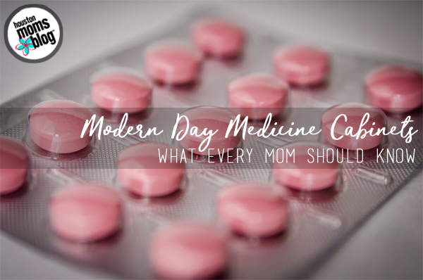 Modern Day Medicine Cabinets {What Every Mom Should Know} | Houston Moms Blog