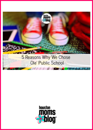 Houston Moms Blog "5 Reasons Why We Chose Good Ol' Public School" #houstonmomsblog #momsaroundhouston #backtoschooltips