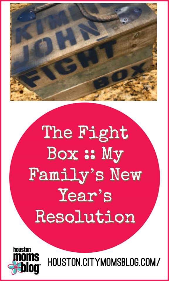 Houston Moms Blog "The Fight Box :: My Family's New Year's Resolution" #houstonmomsblog #momsaroundhouston