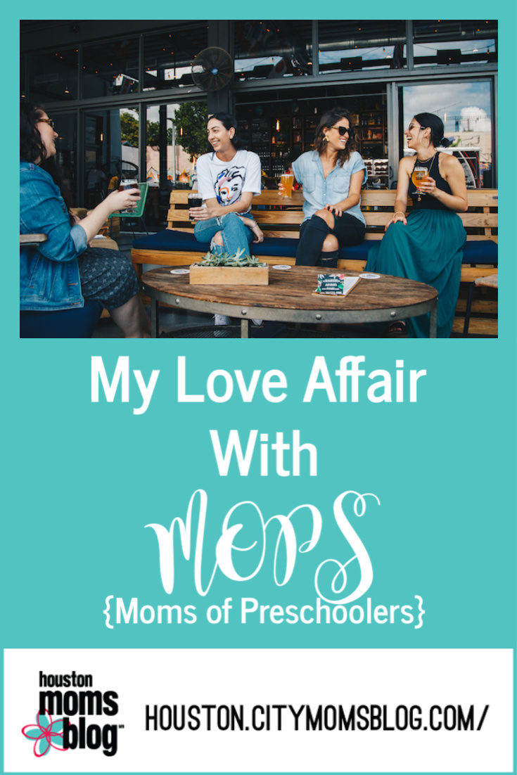 Houston Moms Blog "My Love Affair With MOPS {Moms of Preschoolers}" #momsaroundhouston #houstonmomsblog