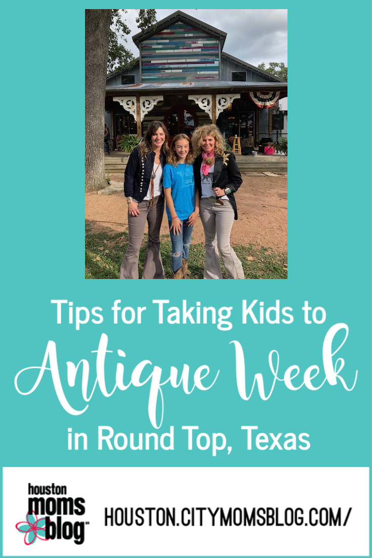 Houston Moms Blog "Tips for Taking Kids to Antique Week in Round Top Texas" #momsaroundhouston #houstonmomsblog