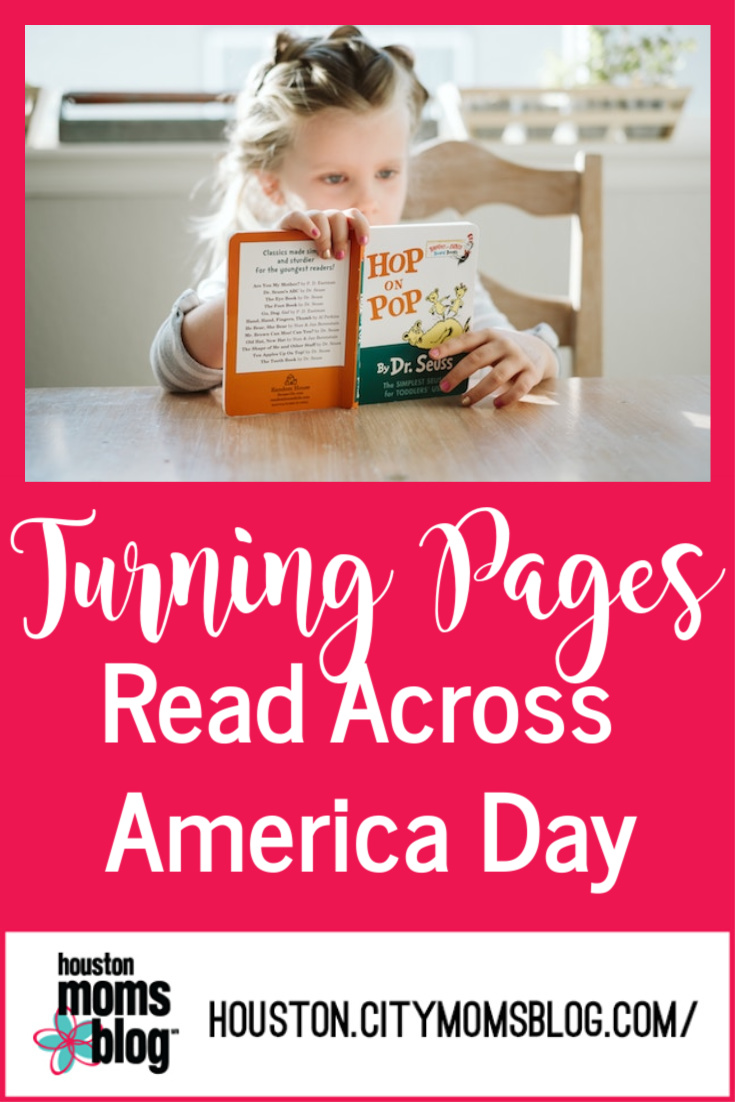 Houston Moms Blog "Turning Pages Read Across America Day" #momsaroundhouston #houstonmomsblog