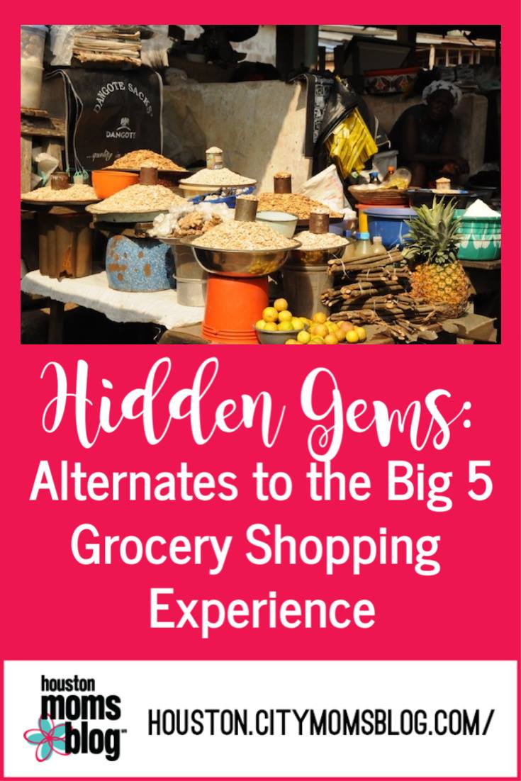 Houston Moms Blog "Hidden Gems :: Alternates to the Big 5 Grocery Shopping Experience" #houstonmomsblog #momsaroundhouston