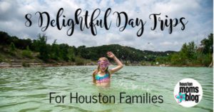 8 Delightful Day Trips for Houston Families. Logo: Houston Moms Blog. A photograph of a child in a lake.