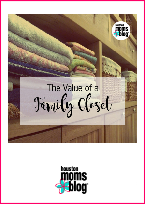 The Value of a Family Closet. A photograph of a closet. Logo: Houston Moms Blog.