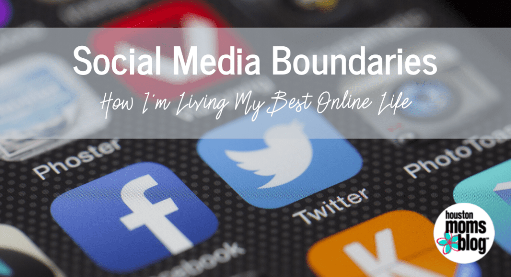 Social Media Boundaries:: How I'm Living My Best Online Life