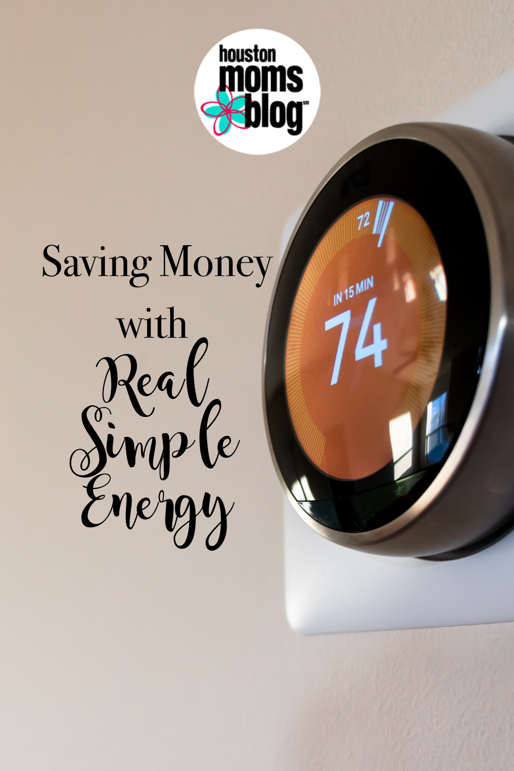 Houston Moms Blog "Saving Money with Real Simple Energy" #houstonmomsblog #momsaroundhouston