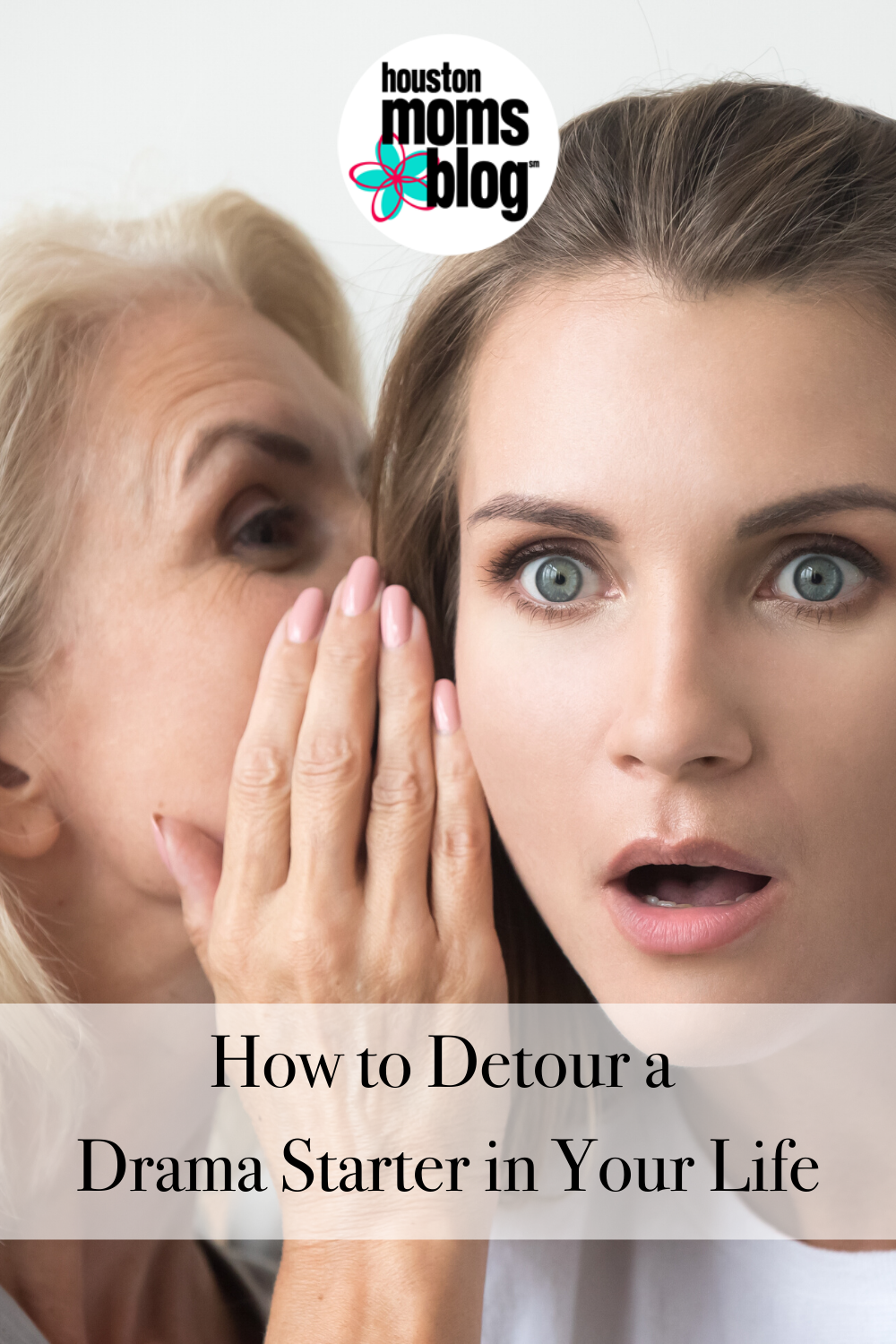Houston Moms Blog "How to Detour a Drama Starter in Your Life" #houstonmomsblog #momsaroundhouston
