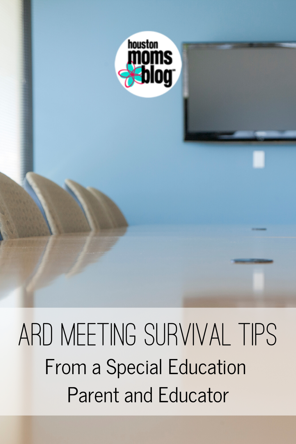 Houston Moms Blog "ARD Meeting Survival Tips:: From a Special Education Parent and Educator" #houstonmomsblog #momsaroundhouston