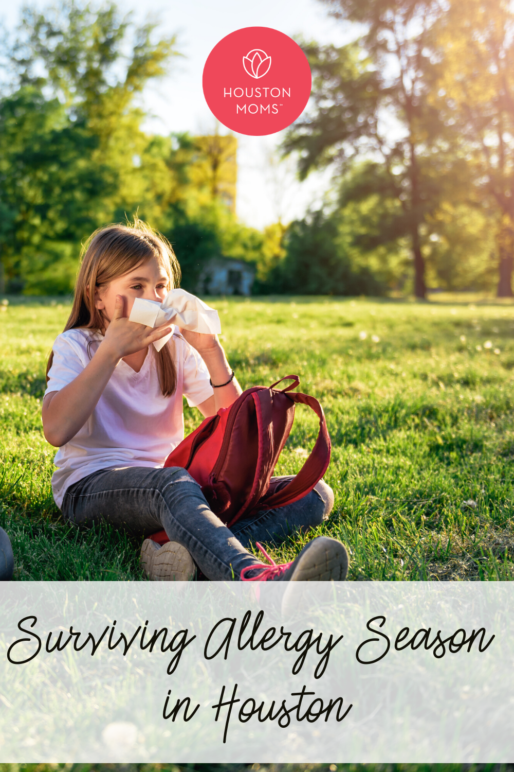Houston Moms "Surviving Allergy Season in Houston" #houstonmoms #houstonmomsblog #momsaroundhouston