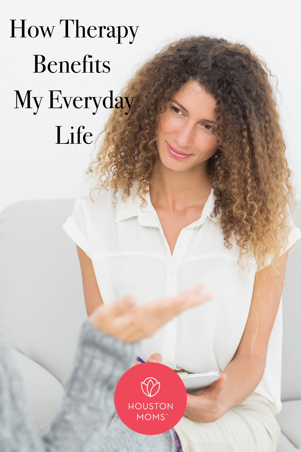 Houston Moms "How Therapy Benefits My Everyday Life" #houstonmoms #houstonmomsblog #momsaroundhouston