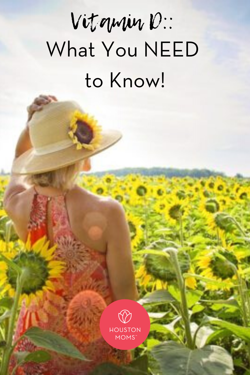 Houston Moms "Vitamin D:: What You NEED to Know!" #houstonmoms #houstonmomsblog #momsaroundhouston