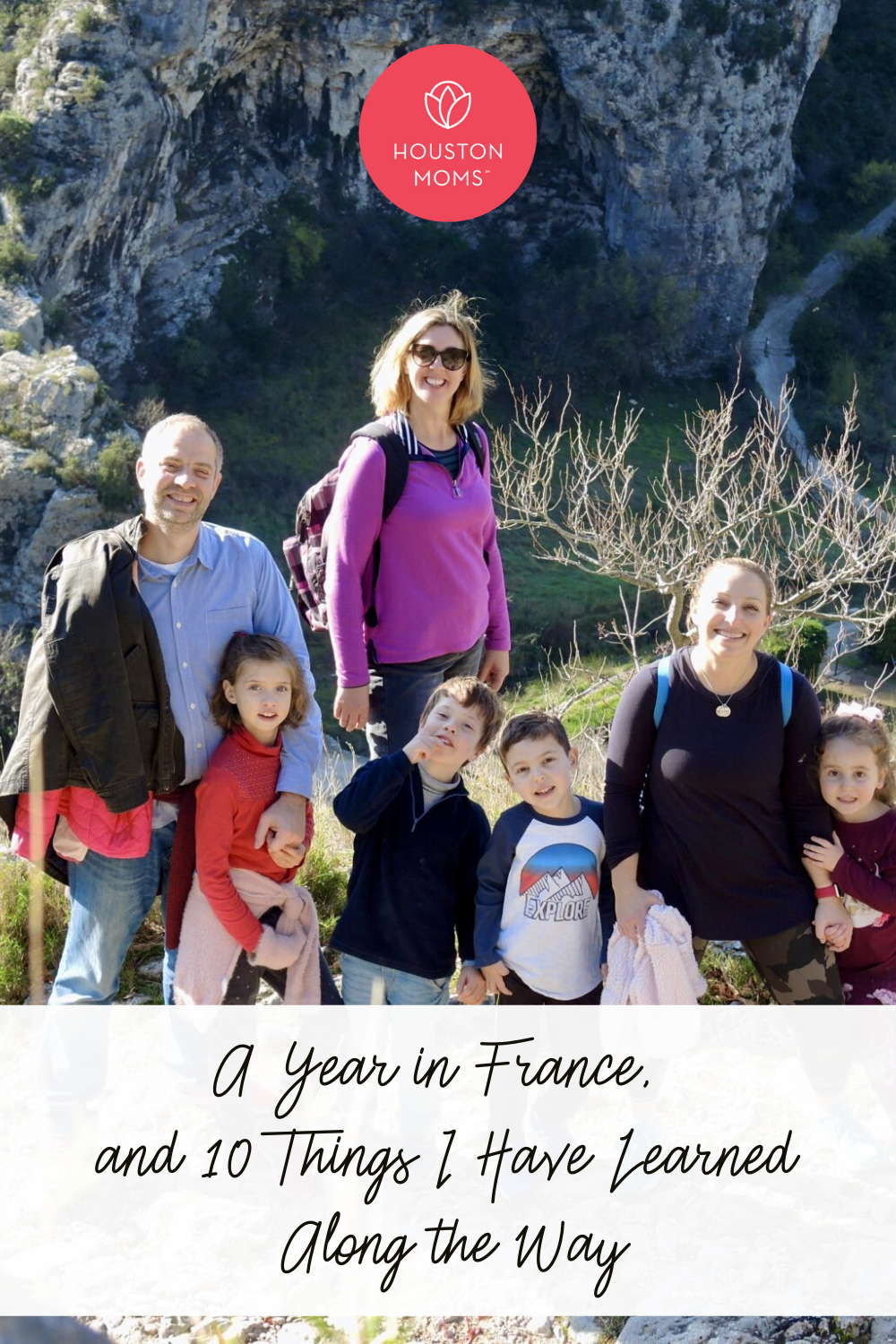 Houston Moms "A Year in France and 10 Things I Have Learned Along the Way" #houstonmoms #houstonmomsblog #momsaroundhouston