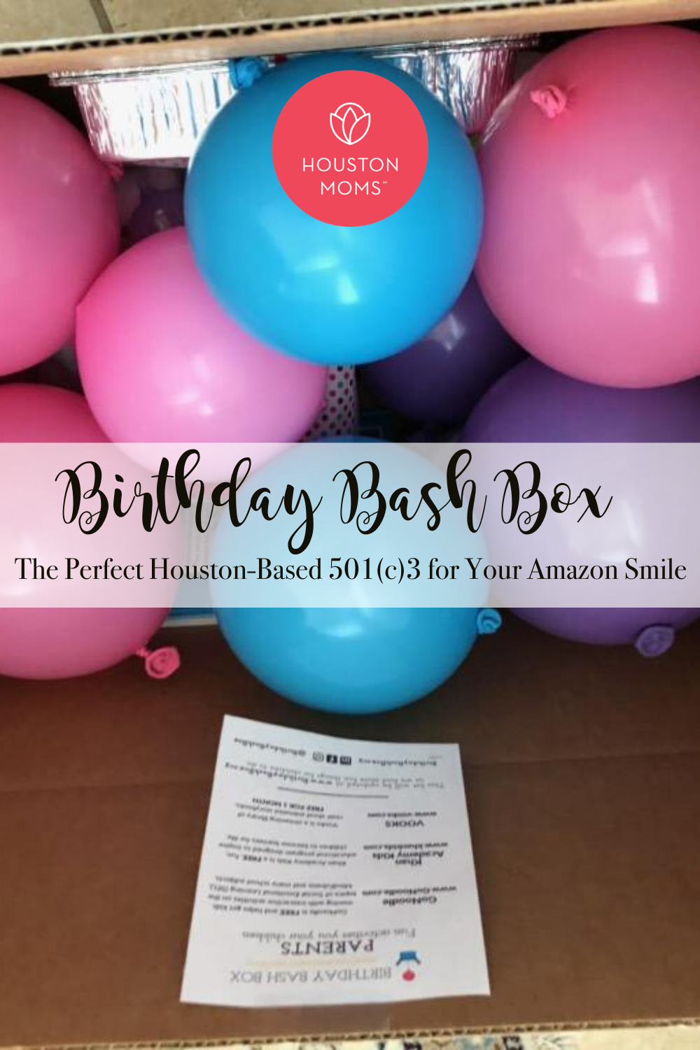 Houston Moms "Birthday Bash Box:: The Perfect Houston-Based 501(c)3 for Your Amazon Smile" #houstonmoms #houstonmomsblog #momsaroundhouston