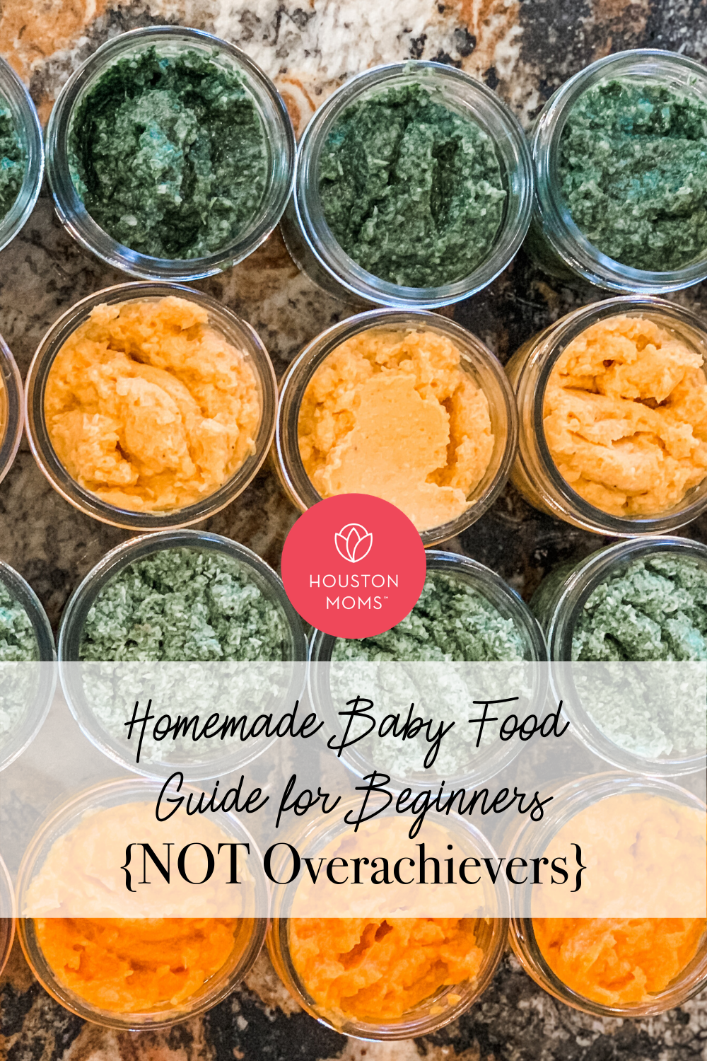Houston Moms "Homemade Baby Food Guide for Beginners {Not Overachievers}" #houstonmoms #houstonmomsblog #momsaroundhouston