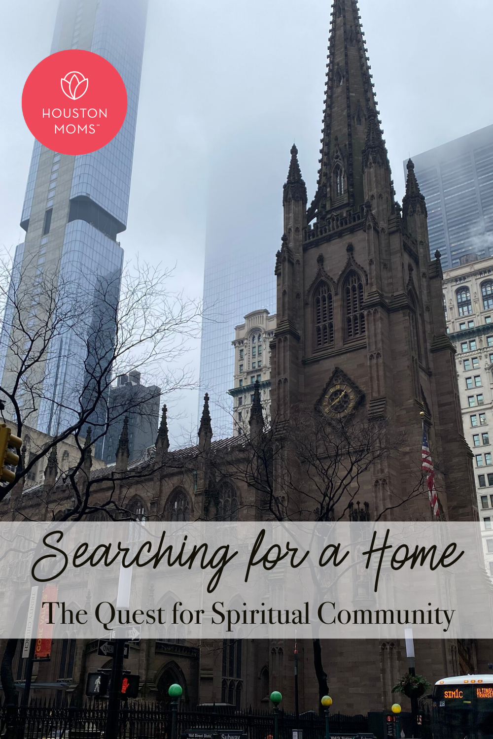 Houston Moms "Searching for a Home:: The Quest for Spiritual Community" #houstonmoms #houstonmomsblog #momsaroundhouston