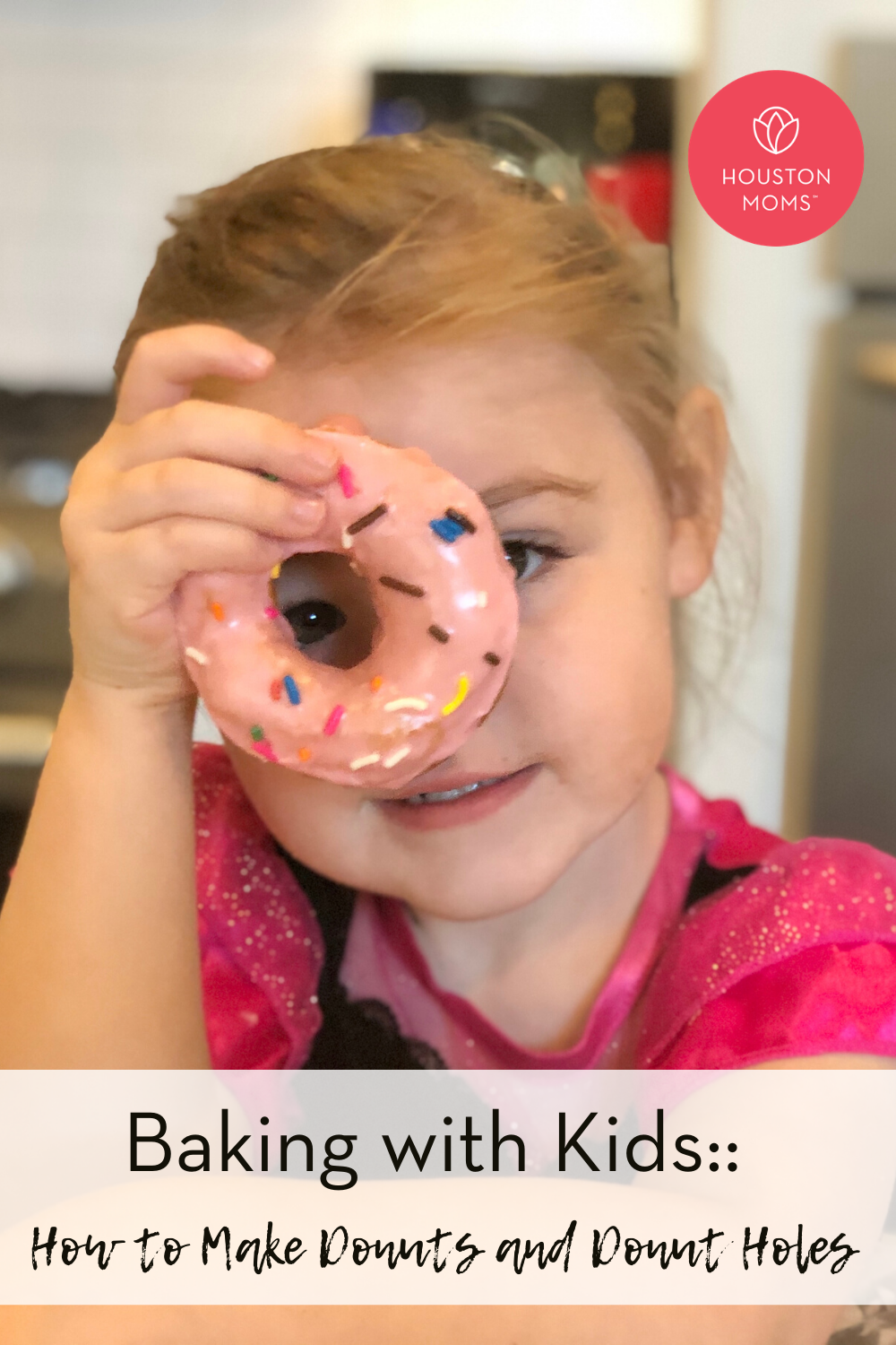 Houston Moms "Baking with Kids:: How to Make Donuts and Donut Holes" #houstonmoms #houstonmomsblog #momsaroundhouston