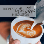 Copy of Best Houston Coffee Shops Instagram