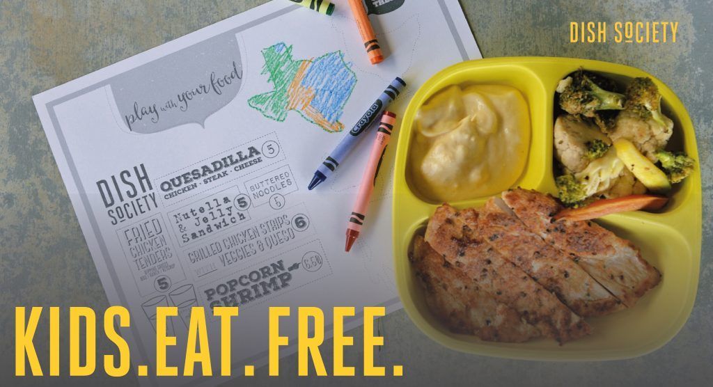 Dish Society kids meal beside a kids menu with the words KIDS.EAT.FREE
