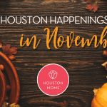 Houston Happenings November 1068×580