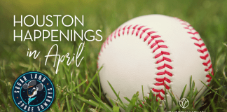 Houston Happenings | April