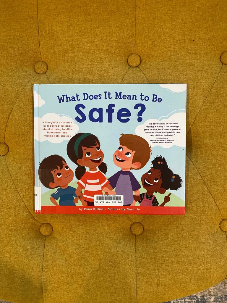 Book- What Does It Mean to be Safe?