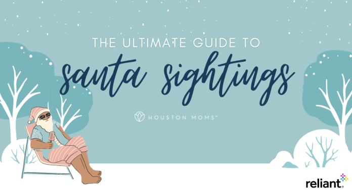 The Ultimate Guide to Santa Sightings from Houston Moms