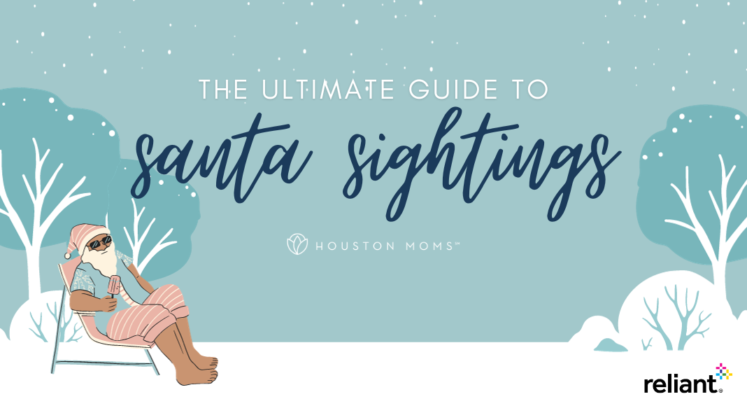 The Ultimate Guide to Santa Sightings from Houston Moms