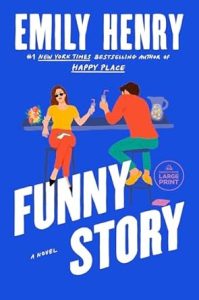 Funny story book cover by emily henry