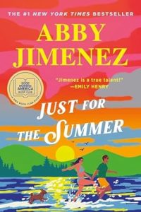 Just for the summer book cover by abby jiminez