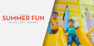 Houston Summer Indoor Fun Summer Fun in the Cool Indoors