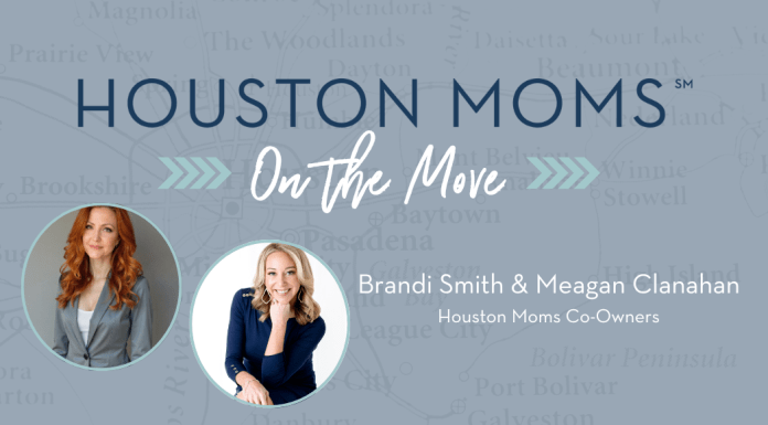 Houston Moms on the move with Brandi Smith and Meagan Clanahan