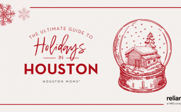 The Ultimate Guide to Holidays in Houston ultimate guide to holidays in Houston by Reliant