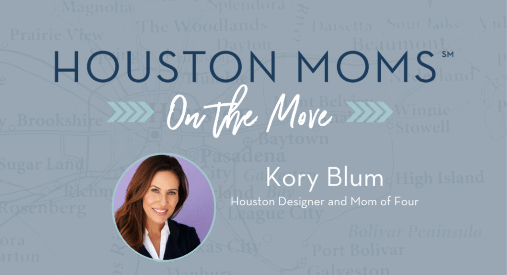Houston moms on the move with Kory Blum