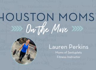Houston moms on the move with Lauren perkins